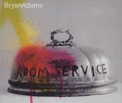 Bryan Adams : Room Service (Single)